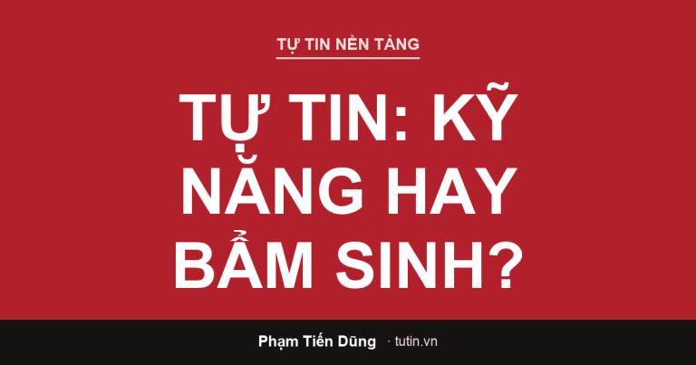 Tự tin là kỹ năng hay bẩm sinh — người đứng tự tin trước đám đông